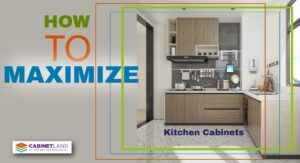 How to Maximize Kitchen Cabinet Space