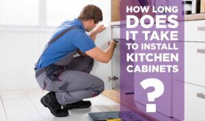 How Long Does It Take to Install Kitchen Cabinets?