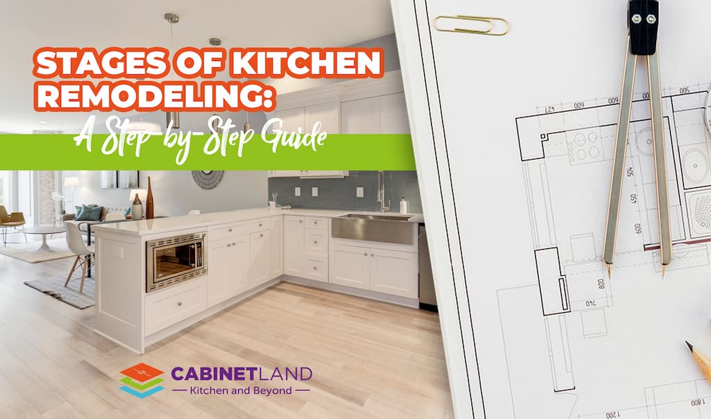 Stages of Kitchen Remodeling